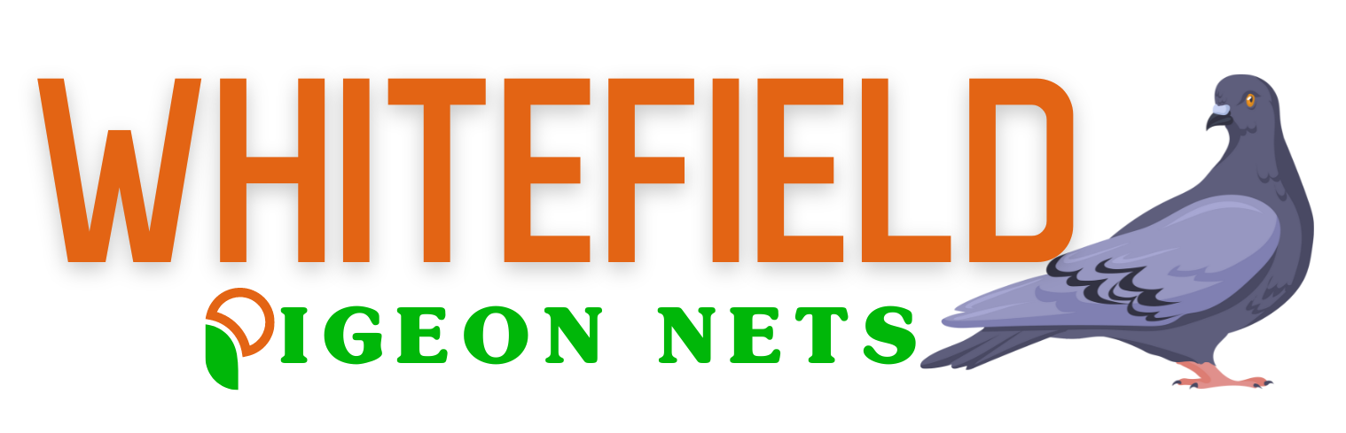 Whitefield Pigeon Nets